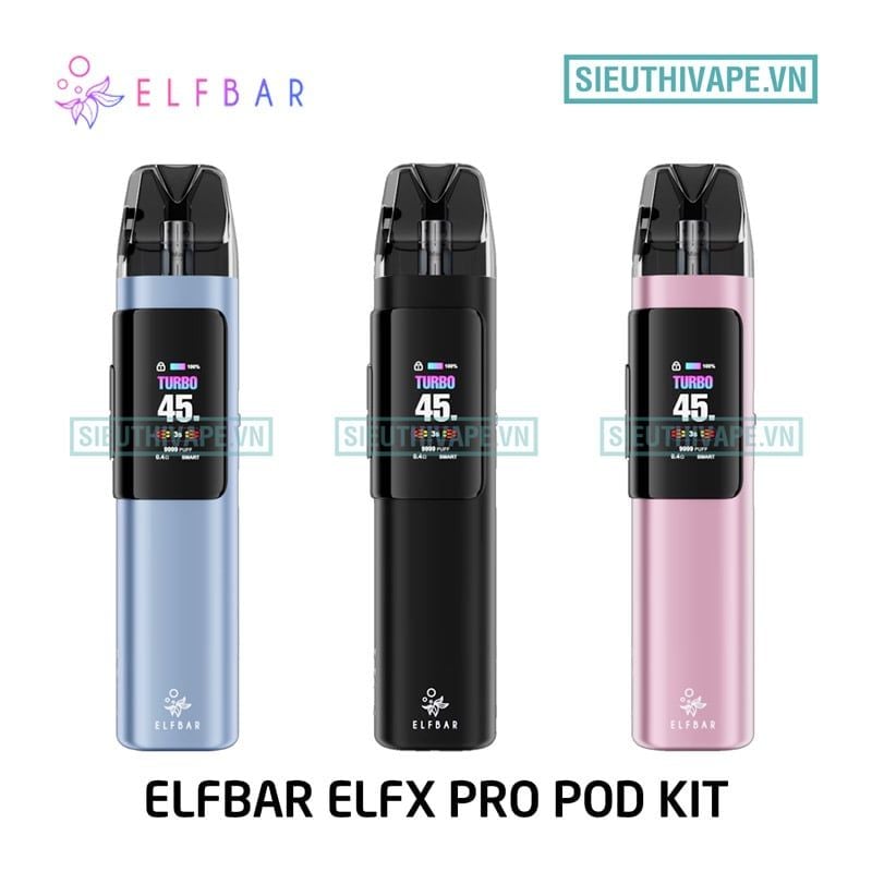  Elfbar Elfx Pro 45W - Pod System Kit Chính Hãng 